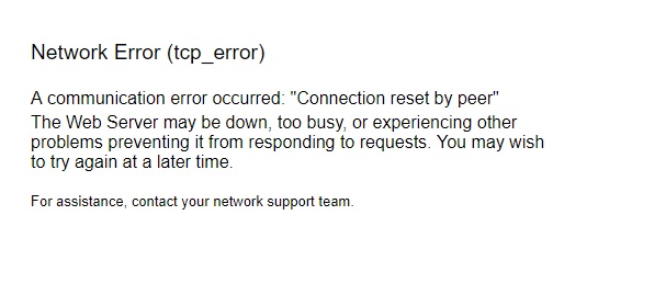 Mengatasi Network Errror (tcp_error) Connection Reset by Peer